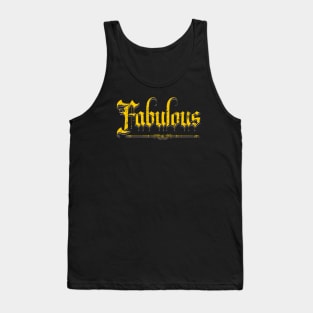 Gothic Fabulous Tank Top